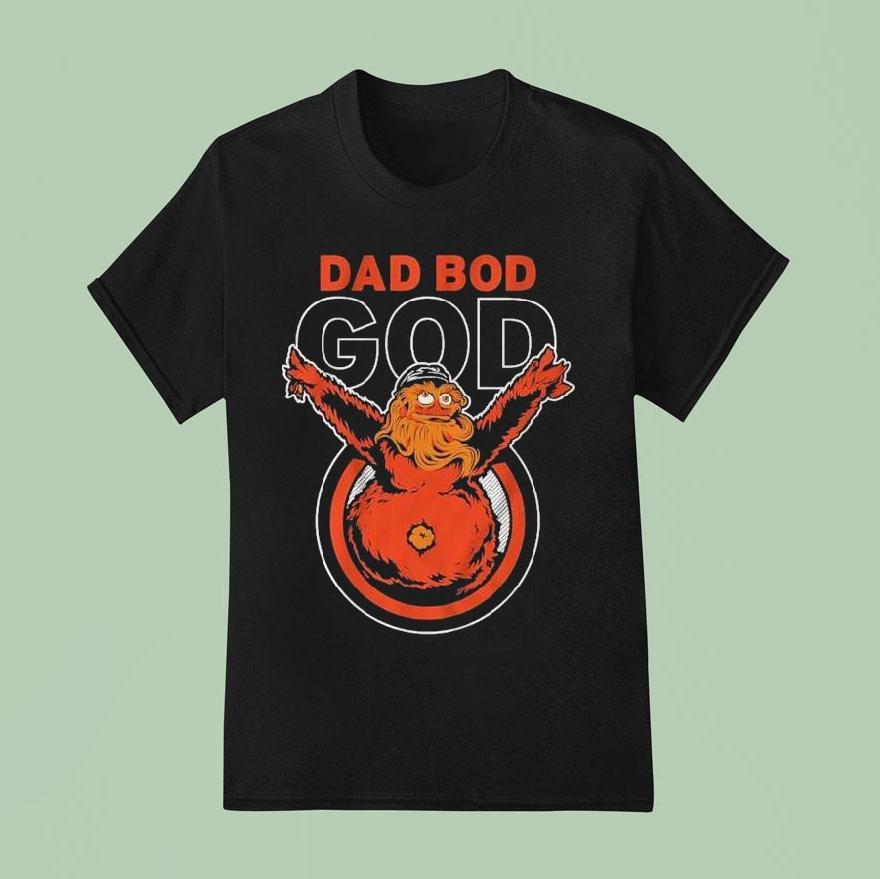 Gritty Dad Bod God Philadelphia Flyers Masco T Shirt