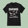 Gunner Stockton Is A Dawg Georgia Bulldogs T Shirt
