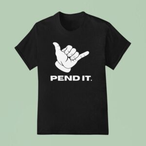 Hang Loose Pend I T Shirt