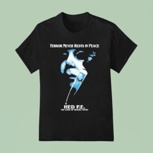 Hed Pe Terror Never Rests In Peace Halloween Rip T Shirt