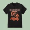 Hit The Lights You Re Gonna Neeed A Body Bag Slasher T Shirt
