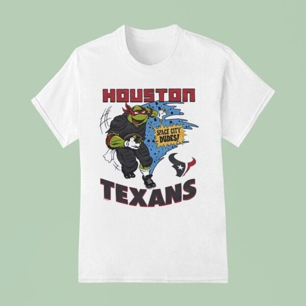 Houston Texans X Nage Mutant Ninja Turtles Space City Dudes T Shirt