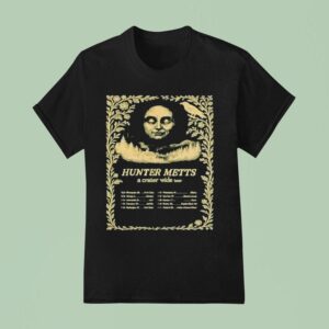 Hunter Metts A Crater Wide Tour Dates T Shirt