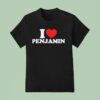 I Heart Penjamin T Shirt