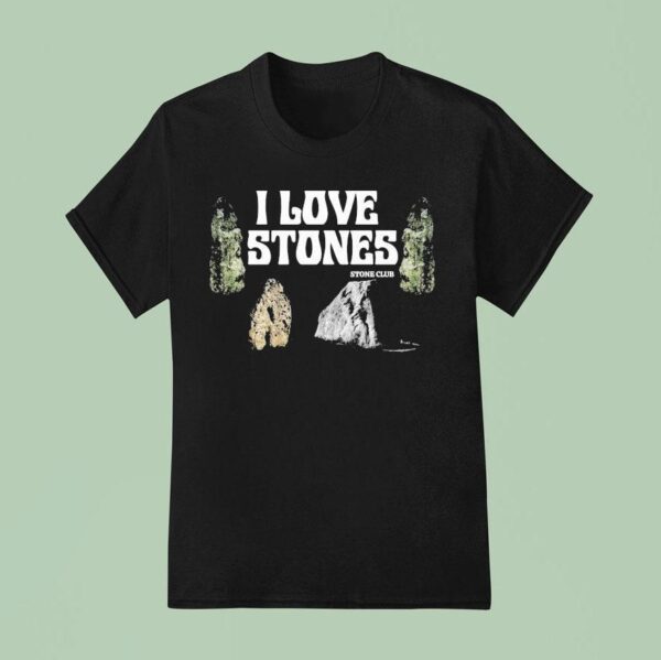 I Love Stones Stone Club T Shirt