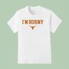 I M Horny Texas Longhorns Logo T Shirt