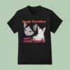 I Ve Got Problems And I Caused Them All Ca T Shirt