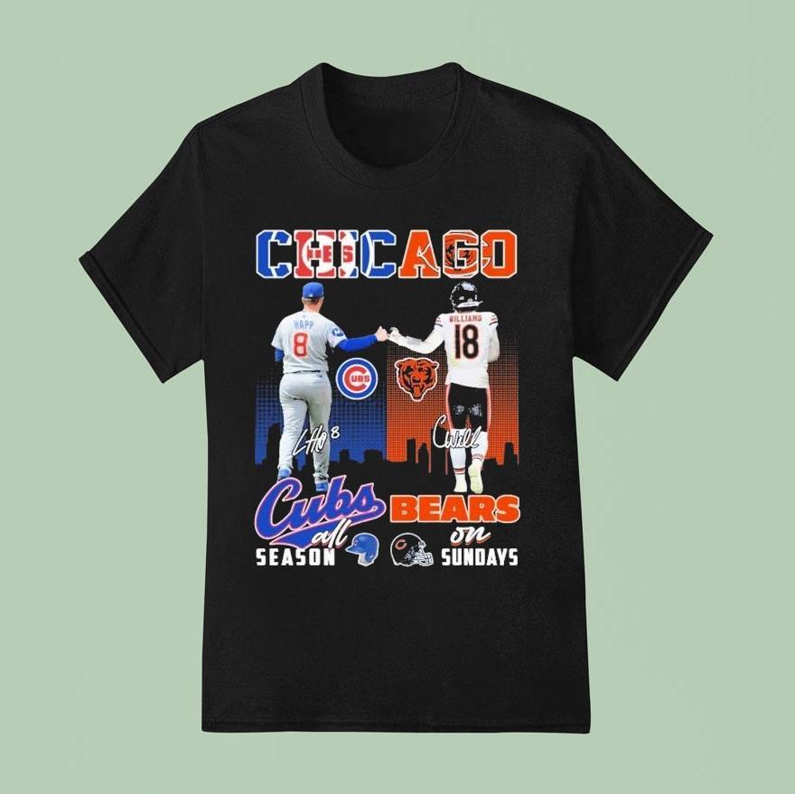  Ian Happ X Caleb Williams Chicago Cubs All Season Chicago Bears On Sundays Signatures T Shirt