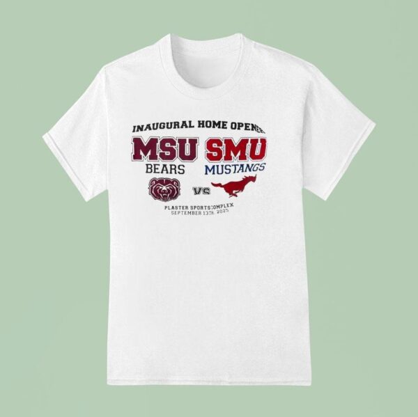 Inaugural Home Opener Missouri State Bears Vs Smu Mustangs T Shirt
