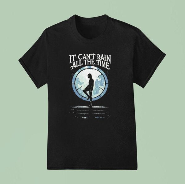It Can T Rain All The Time Kpop Demon Hunters T Shirt