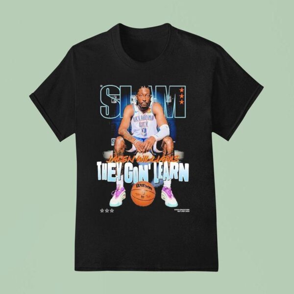 Jalen Williams Slam They Gon Learn T Shirt