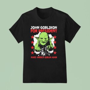 John Goblikon For President Make America Goblin Again Middle Fingers T Shirt