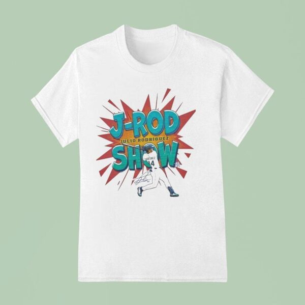 Julio Rodriguez J Rod Show Seattle Mariners Baseball T Shirt