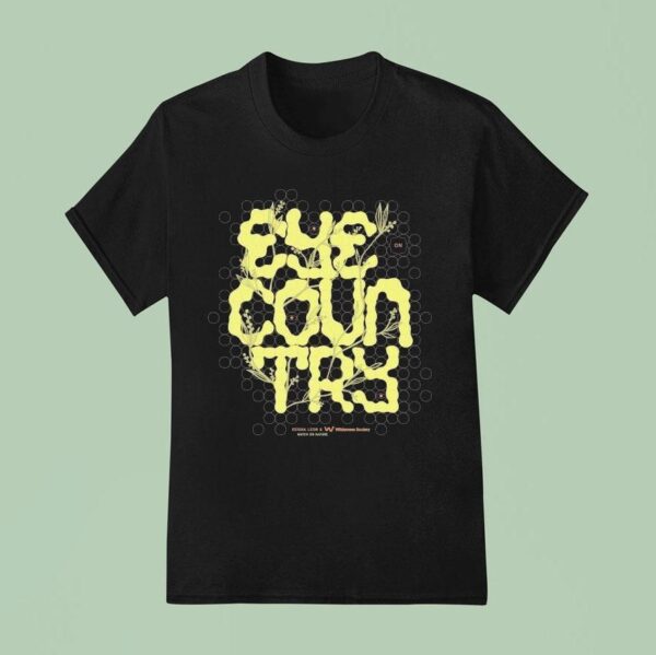Keisha Leon And Wilderness Society Watch On Nature Eye On Country T Shirt
