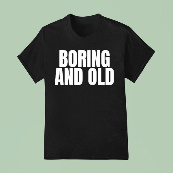 Killing Heidi Boring And Old T Shirt