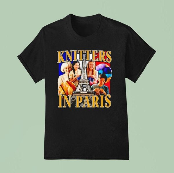 Knitters In Paris T Shirt