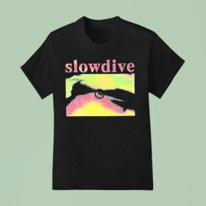Late S Slowdive T Shirt