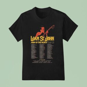 Liam St John Man Of The North Tour Dates T Shirt