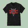 Magats Don T Hunt The Hunter T Shirt