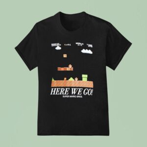 Mario World Time Here We Go Super Mario Bros T Shirt