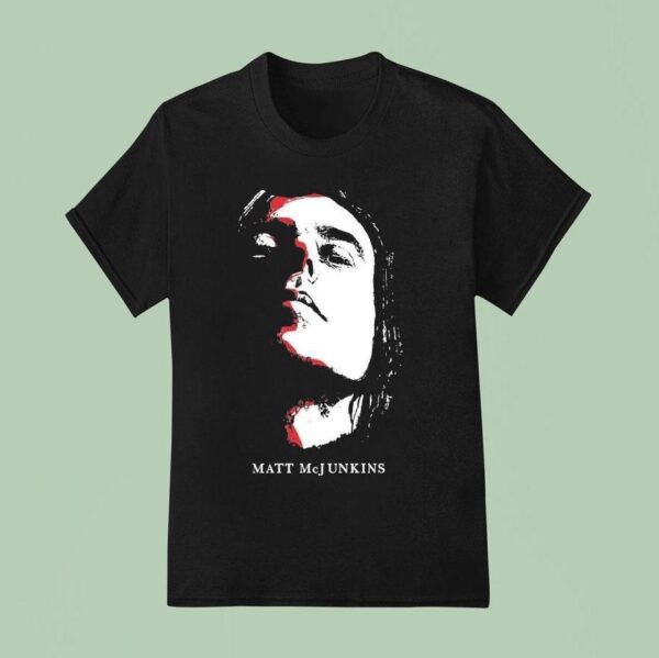 Matt Mcjunkins Face T Shirt