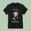 Max Verstappen Gigamax No Risk Full Push T Shirt