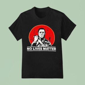 Michael Myers No Lives Matter Halloween T Shirt
