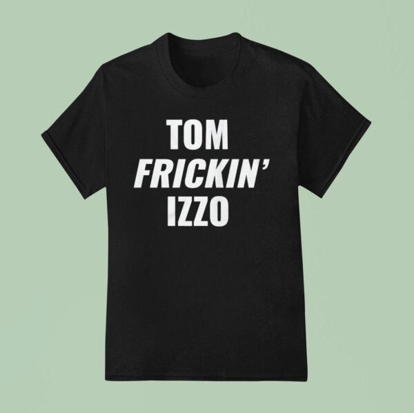 Michigan State Spartans Tom Frickin Izzo T Shirt