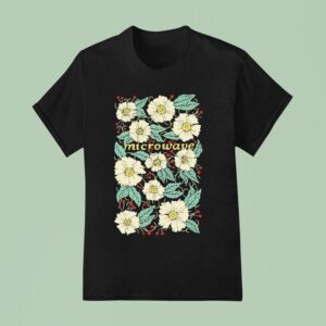 Microwave Flowers T Shirt