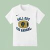 Milwaukee Brewers Baseball Roll Out The Barrel T Shirt