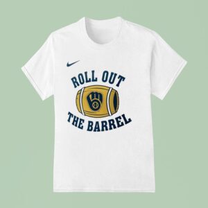 Milwaukee Brewers Baseball Roll Out The Barrel T Shirt
