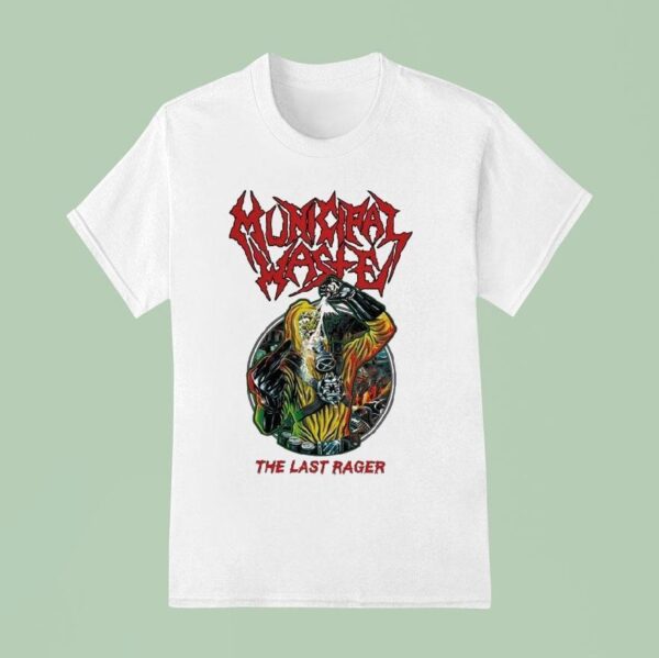 Municipal Waste The Last Rager T Shirt