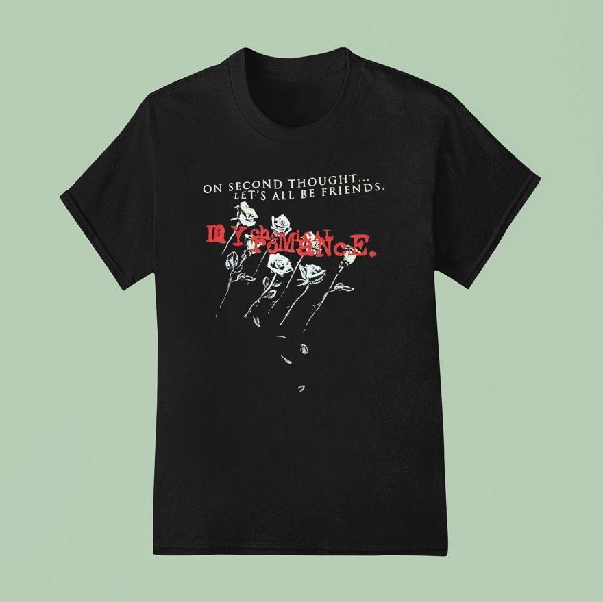 My Chemical Romance On Second Thought Let S All Be Friends T Shirt