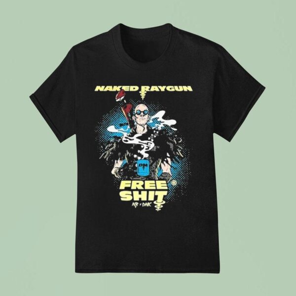Naked Raygun X Dark Matter Coffee Free Shi T Shirt