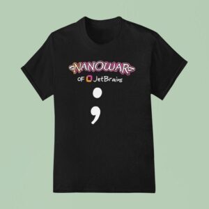 Nanowar Of O Jetbrains T Shirt