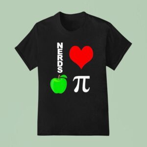Nerds Love Apple Pie T Shirt