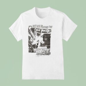 Never Mind The Sex Pistols Here Comes The Filthy Lucre Club Vintage T Shirt