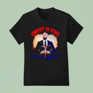 Nick Tenconi Christ Is King T Shirt