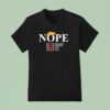 Nope Not My President King Funny Trump T Shirt