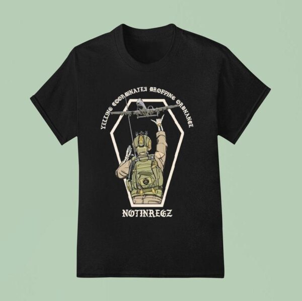 Notingregz Yelling Coordinates Dropping Ordinance Skeleton T Shirt