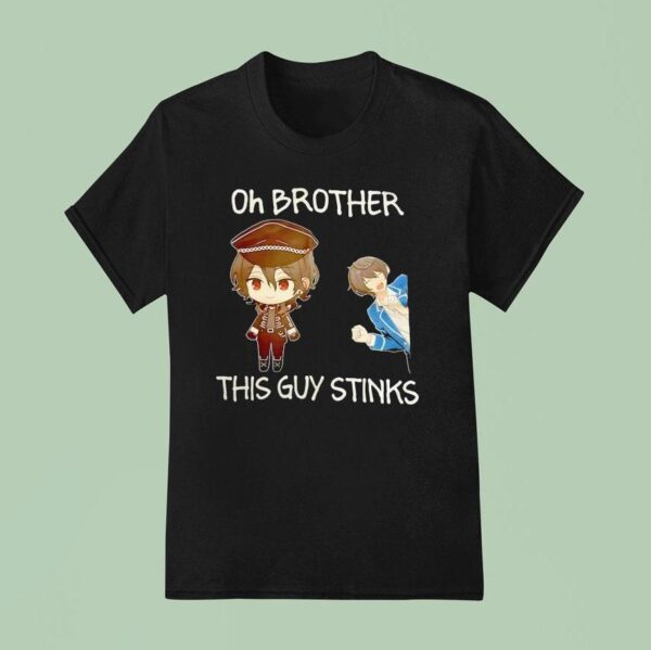 Oh Brother This Guy Stinks Anime T Shirt
