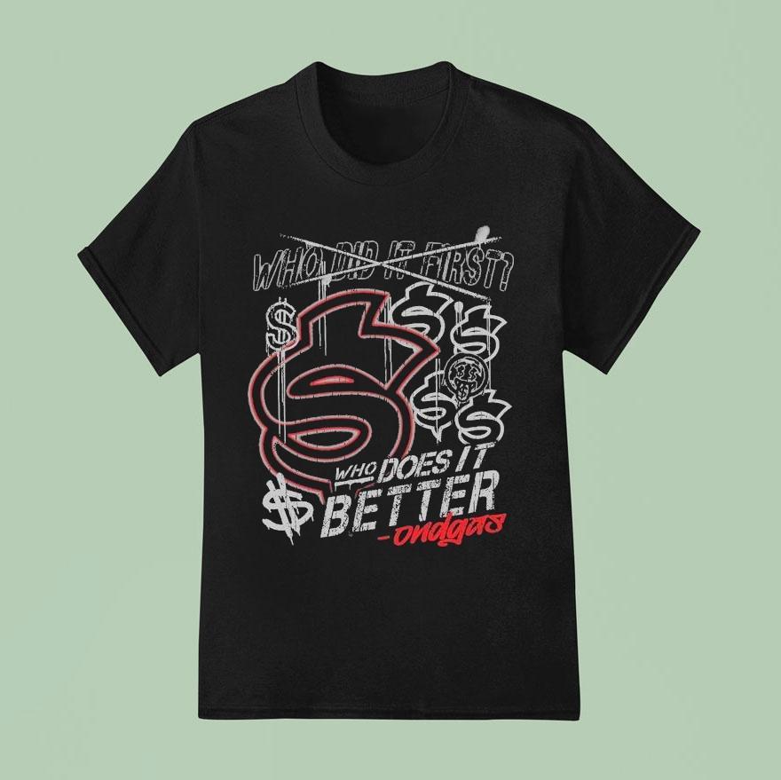 Ondgas Entries Its Just Paper Who Did It Firs T Shirt