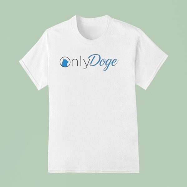 Only Doge Style Only Fans T Shirt