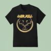 Overkill Figures T Shirt