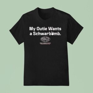 Philadelphia Phillies My Outie Wants A Schwarbomb Philly T Shirt