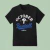 Philadelphia Red October Baseball Postseason Mlb T Shirt