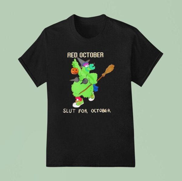 Phillie Phanatic Red October Slut For October T Shirt