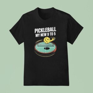 Pickleball My New To T Shirt