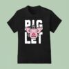 Pig Let Steve Perrault Boston Red Sox T Shirt