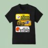 Pittsburgh Slers The Good The Bad And The Stupid Logo T Shirt